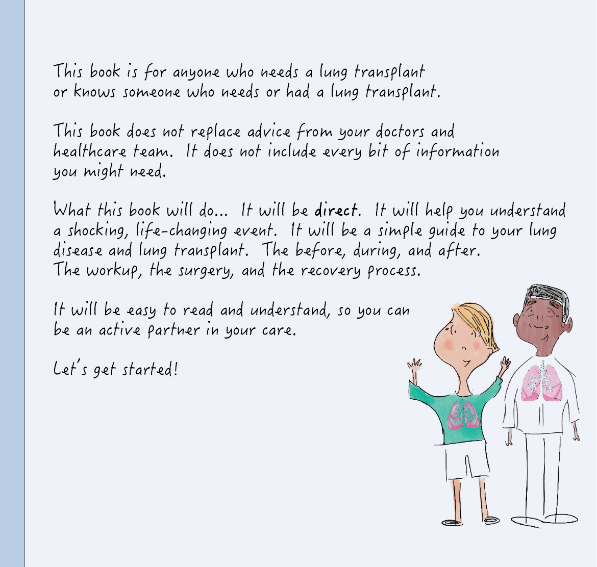 So you need a Lung Transplant...A guide to all the ins & outs of getting new lungs