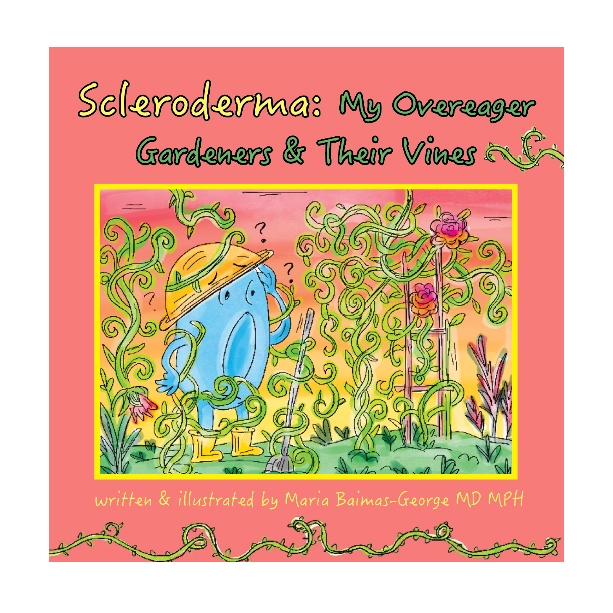 Scleroderma: My Overeager Gardeners & Their Vines