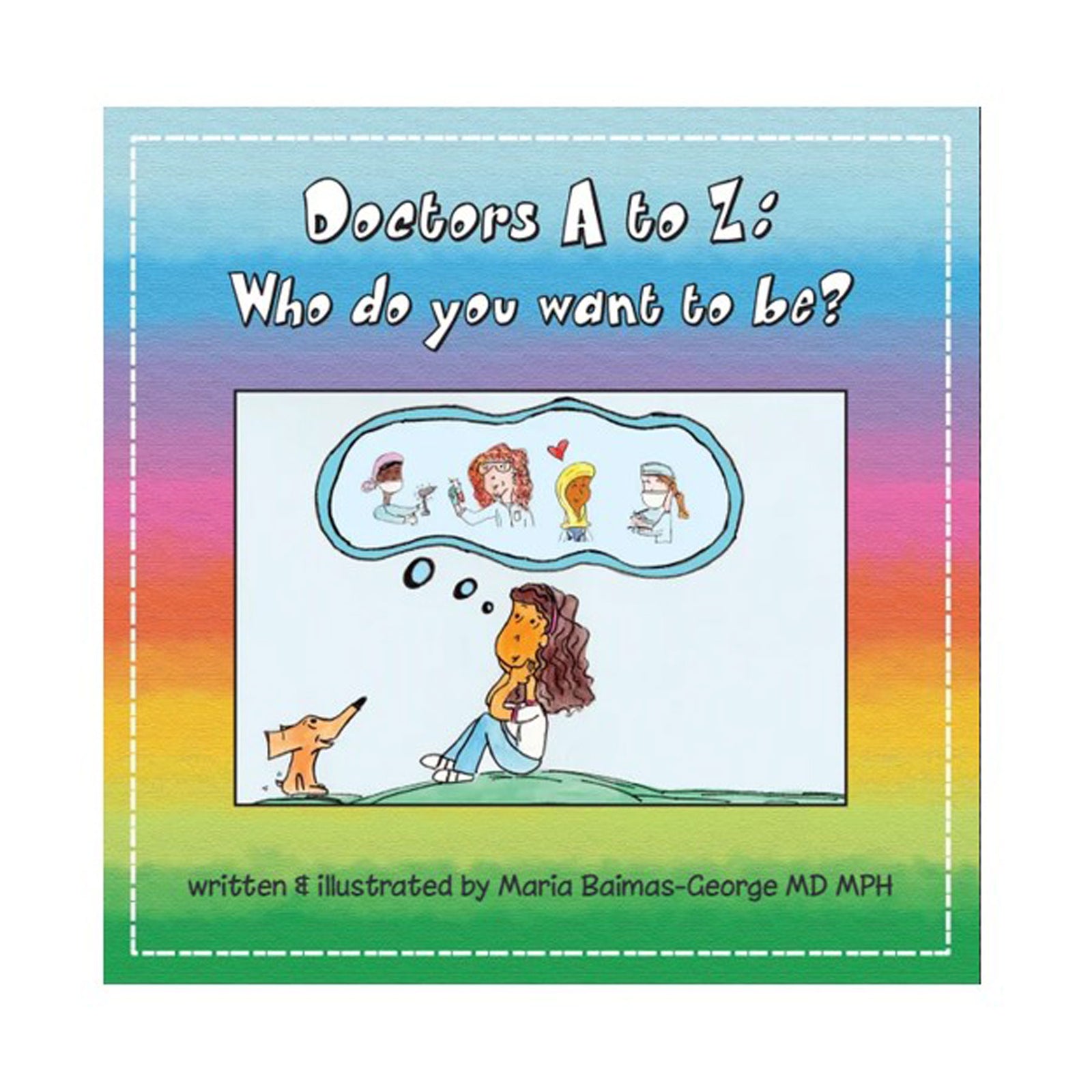 Doctors A to Z: Who Do You Want to Be? - Strength of My Scars